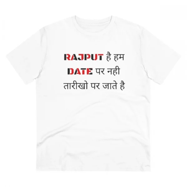 Generic Men's PC Cotton Rajput Hai Hum Date Par Nahi Tarikho Par Jate Hai Printed T Shirt (Color: White, Thread Count: 180GSM)