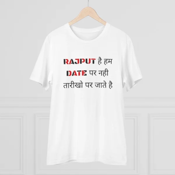 Generic Men's PC Cotton Rajput Hai Hum Date Par Nahi Tarikho Par Jate Hai Printed T Shirt (Color: White, Thread Count: 180GSM) - Image 3